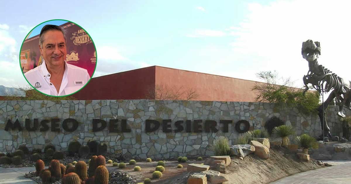 Museo del Desierto impulsa ciencia y cultura en Coahuila 2026